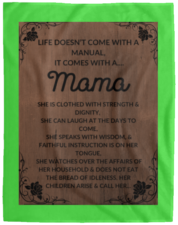 Plush Fleece Blanket - 60x80: LIFE DOESN'T COME WITH A MANUAL, IT COMES WITH A...