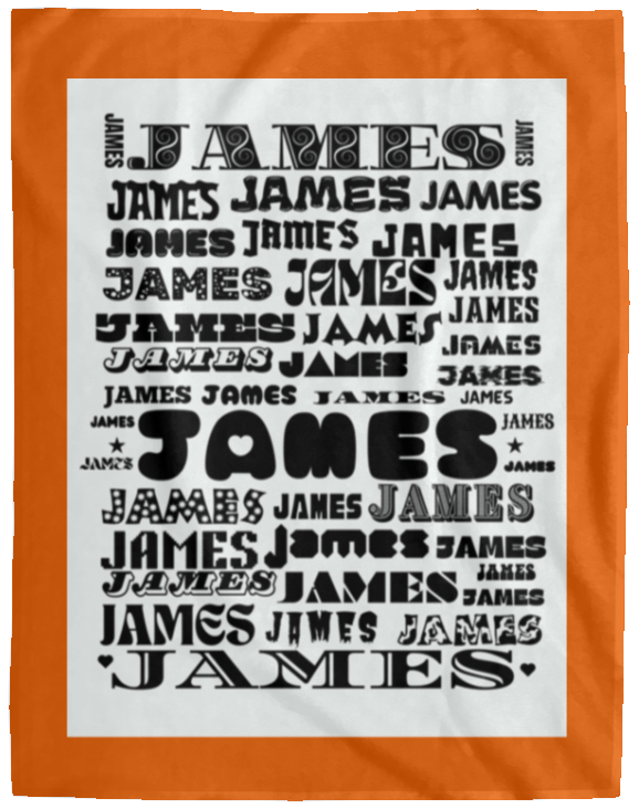 Plush Fleece Blanket - 60x80: JAMES NAME BLANKET