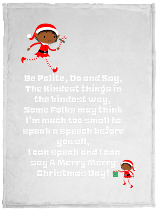 Plush Fleece Blanket - 30x40: ELF SARAH’S CHRISTMAS BLANKET BE POLITE, DO AND SAY, THE KINDEST THINGS,...