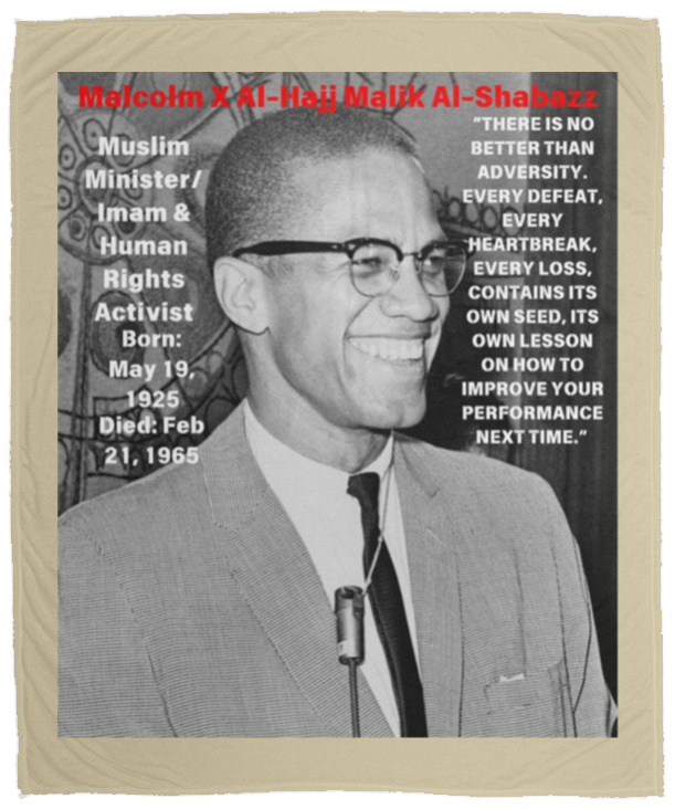 Plush Fleece Blanket - 50x60: MALCOLM X 1964 BLANKET INSPIRATION QUOTE