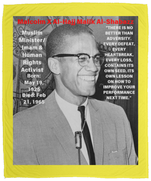 Plush Fleece Blanket - 50x60: MALCOLM X 1964 BLANKET INSPIRATION QUOTE