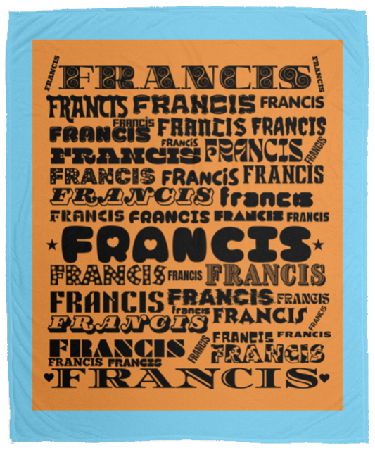 Plush Fleece Blanket - 50x60: FRANCIS NAME BLANKET