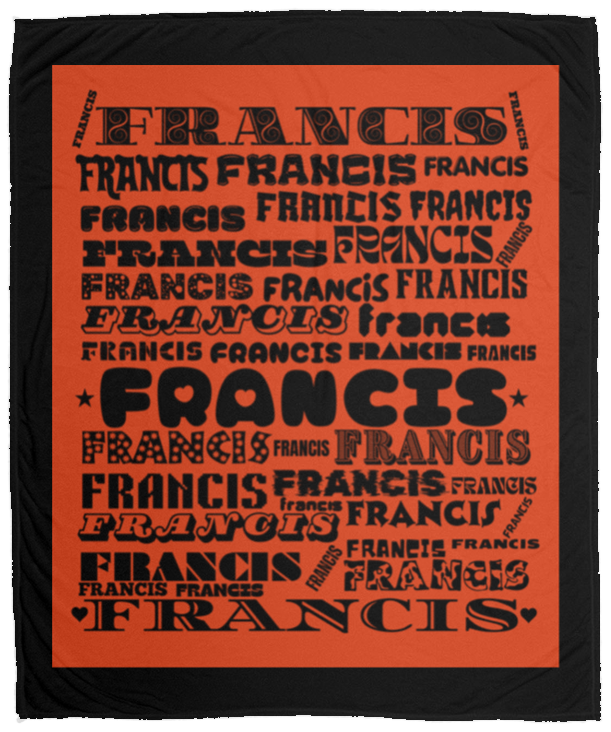 Plush Fleece Blanket - 50x60: FRANCIS NAME BLANKET