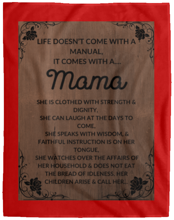 Plush Fleece Blanket - 60x80: LIFE DOESN'T COME WITH A MANUAL, IT COMES WITH A...