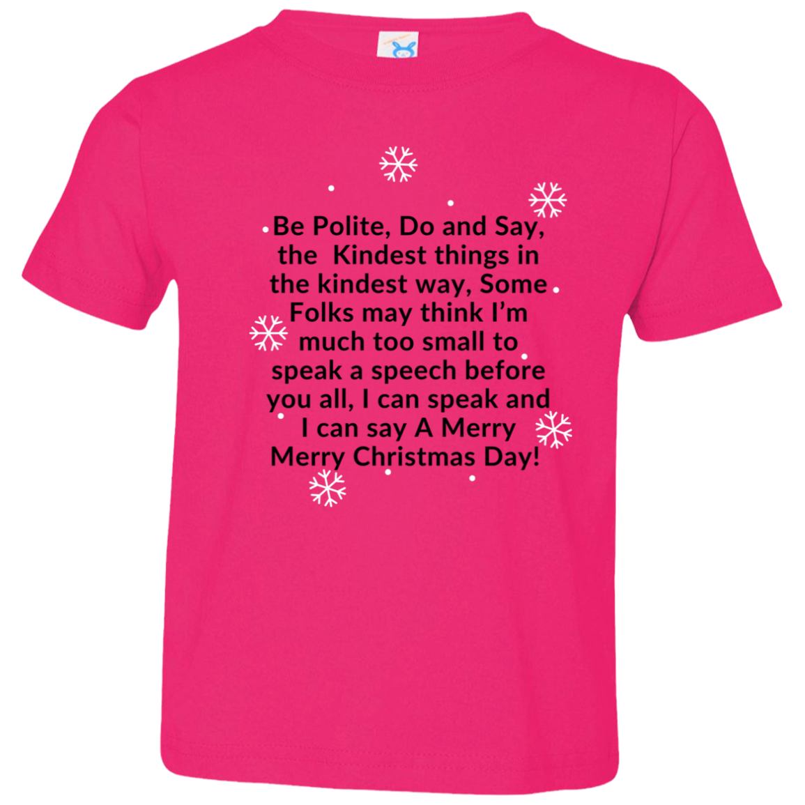 JAMES’S CHRISTMAS SPEECH BLK BE POLITE, DO AND SAY, the Kindest things,...Toddler Jersey T-Shirt