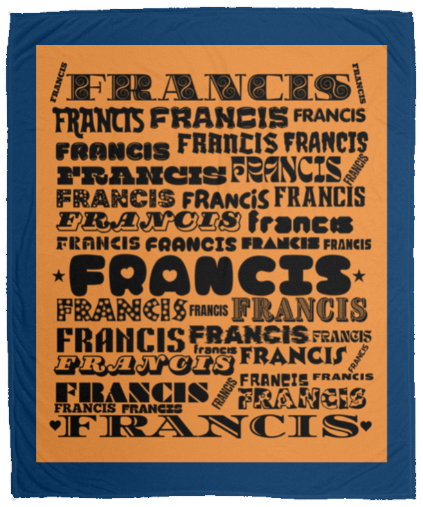 Plush Fleece Blanket - 50x60: FRANCIS NAME BLANKET