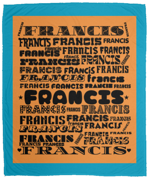 Plush Fleece Blanket - 50x60: FRANCIS NAME BLANKET