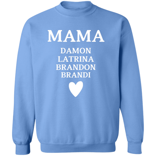 G180 Crewneck Pullover Sweatshirt: MAMA DAMON LATRINA BRANDON BRANDI