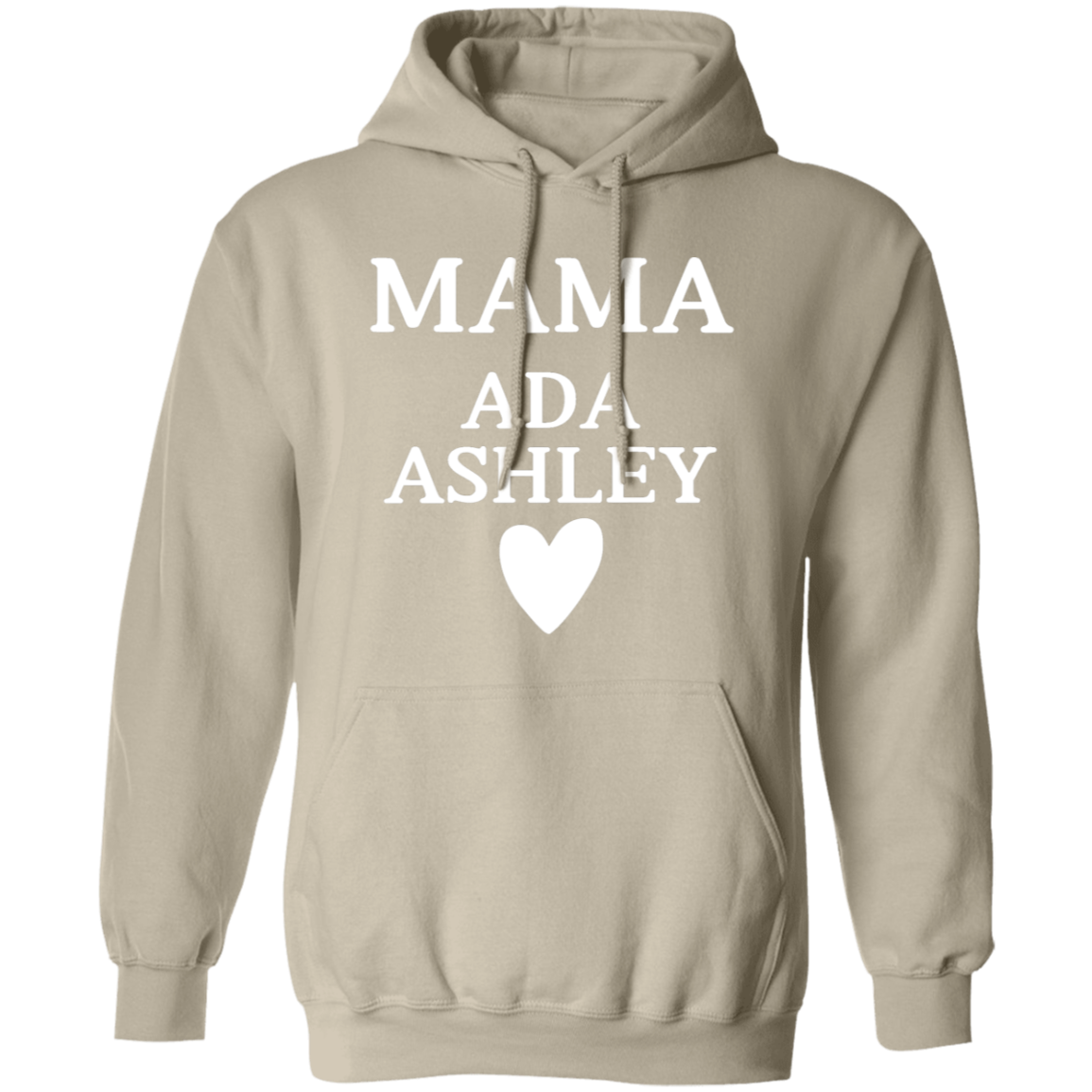 G185 Pullover Hoodie: MAMA ADA ASHLEY