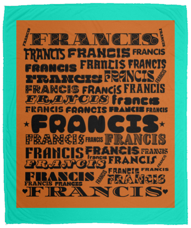 Plush Fleece Blanket - 50x60: FRANCIS NAME BLANKET