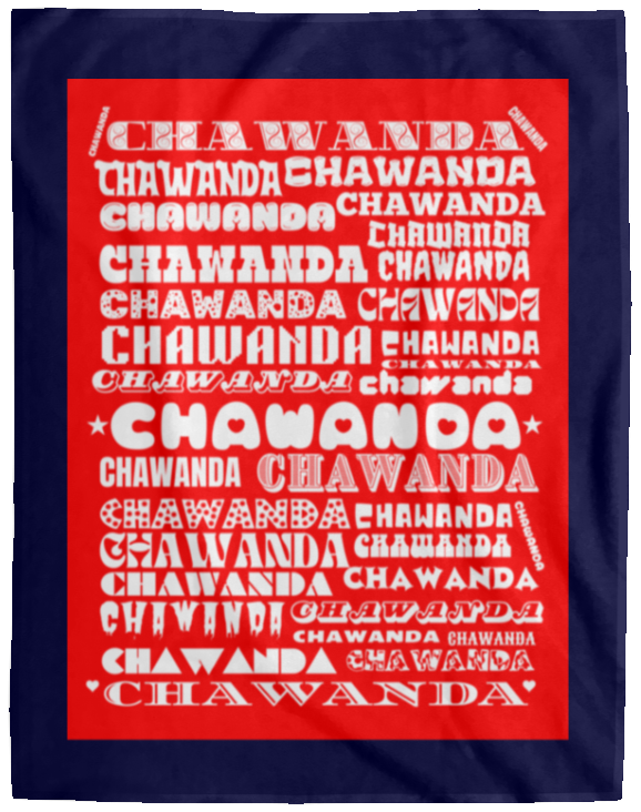 Plush Fleece Blanket - 60x80: CHAWANDA NAME BLANKET