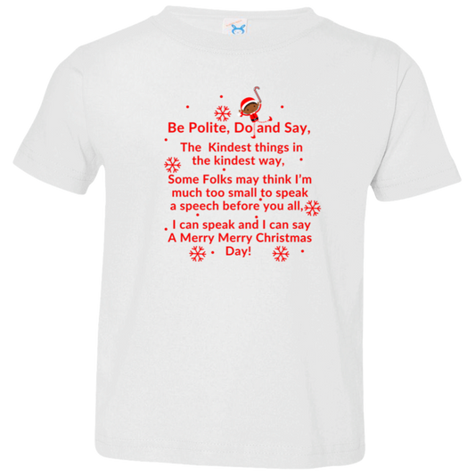 ELF JAMES’S CHRISTMAS SPEECH RED Be Polite, Do and Say, The Kindest things,...Toddler Jersey T-Shirt