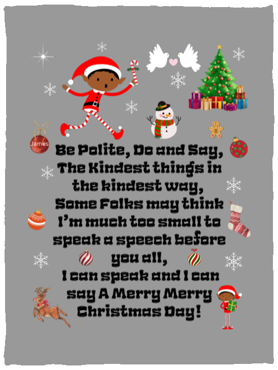 Plush Fleece Blanket - 30x40: ELF JAMES’S CHRISTMAS BLANKET Be Polite, Do and Say, The Kindest Things,…