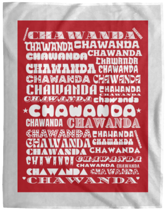 Plush Fleece Blanket - 60x80: CHAWANDA NAME BLANKET