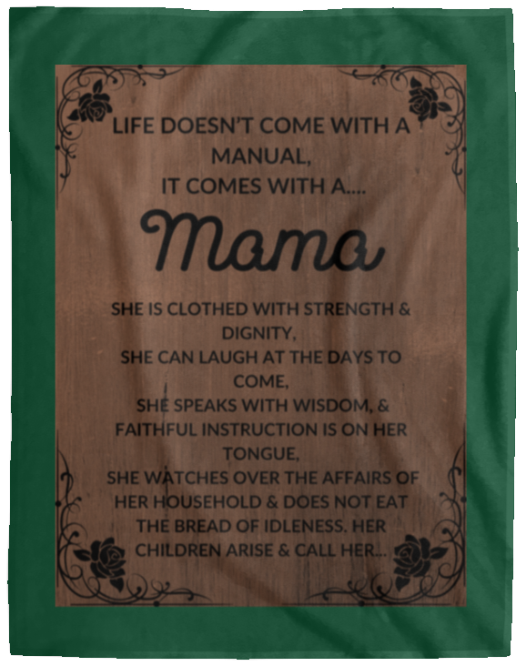 Plush Fleece Blanket - 60x80: LIFE DOESN'T COME WITH A MANUAL, IT COMES WITH A...