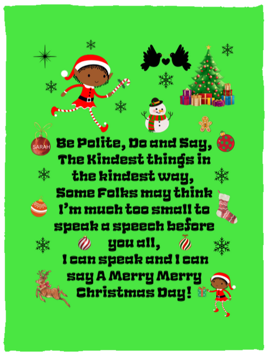 Plush Fleece Blanket - 30x40: ELF SARAH'S CHRISTMAS BLANKET BE POLITE, DO AND SAY, THE KINDEST THINGS,...