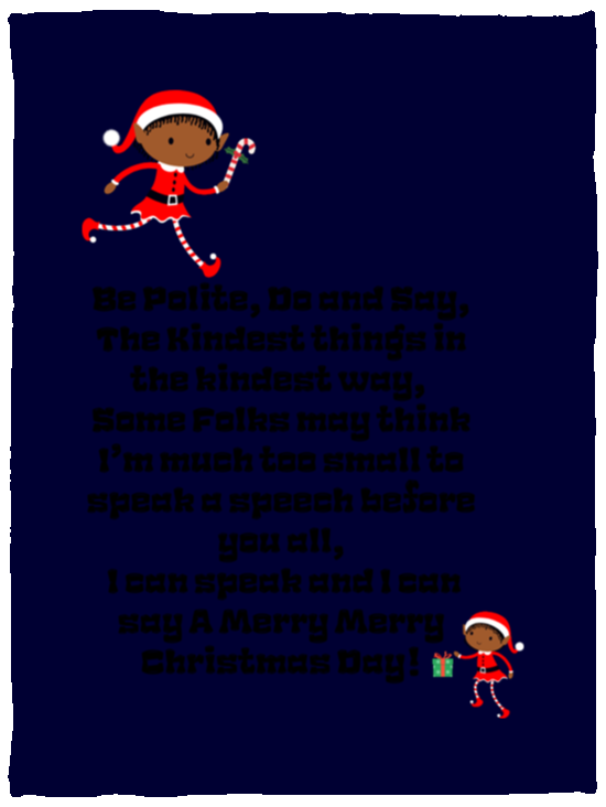 Plush Fleece Blanket - 30x40: ELF SARAH’S CHRISTMAS BLANKET BE POLITE, DO AND SAY, THE KINDEST THINGS,...