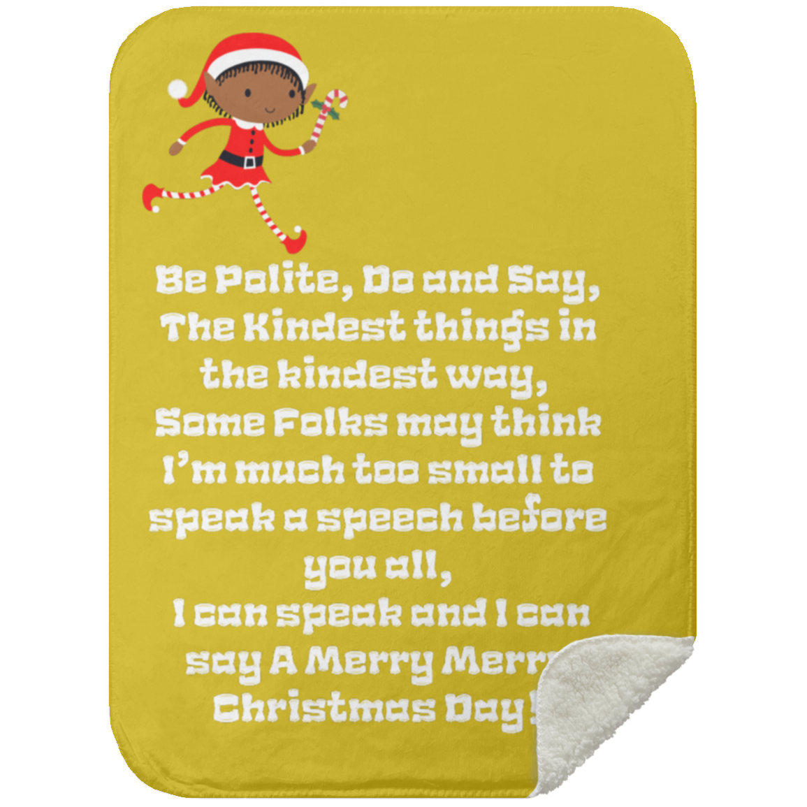 Premium Sherpa Blanket 30x40: ELF SARAH’S CHRISTMAS BLANKET BE POLITE, DO AND SAY, THE KINDEST THINGS,...