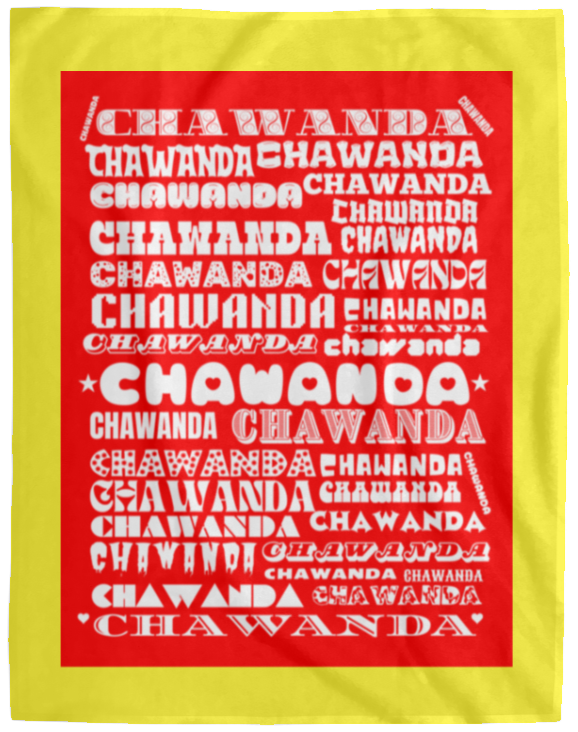 Plush Fleece Blanket - 60x80: CHAWANDA NAME BLANKET