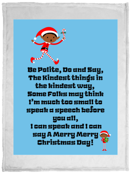 Plush Fleece Blanket - 30x40: ELF JAMES’S CHRISTMAS BLANKET BE POLITE, DO AND SAY, THE KINDEST THINGS,...