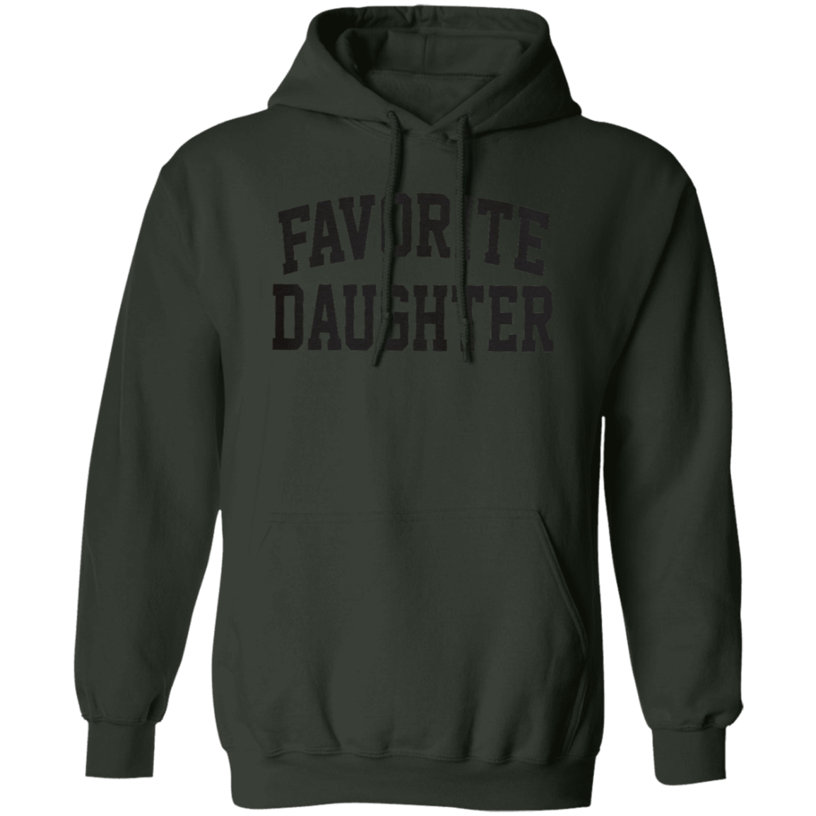 Pullover Hoodie: FAVORITE DAUGHTER SWEATSHIRT