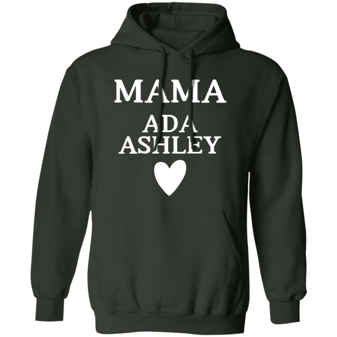 G185 Pullover Hoodie: MAMA ADA ASHLEY