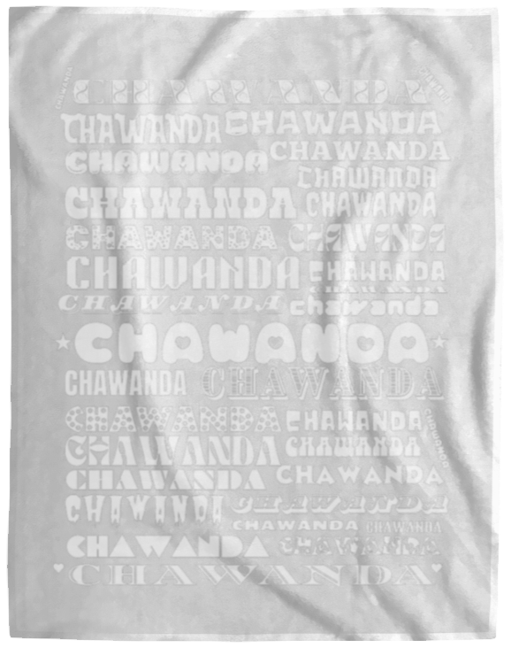 Plush Fleece Blanket - 60x80: CHAWANDA NAME BLANKET