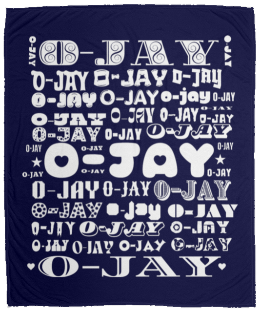 Plush Fleece Blanket - 50x60: O-JAY NAME BLANKET