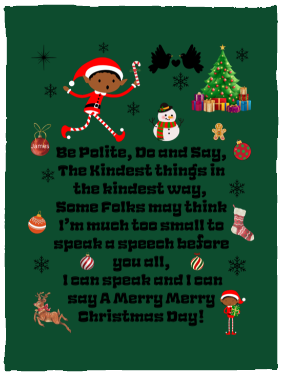 Plush Fleece Blanket - 30x40: ELF JAMES’S CHRISTMAS BLANKET BE POLITE, DO AND SAY, THE KINDEST THINGS,…