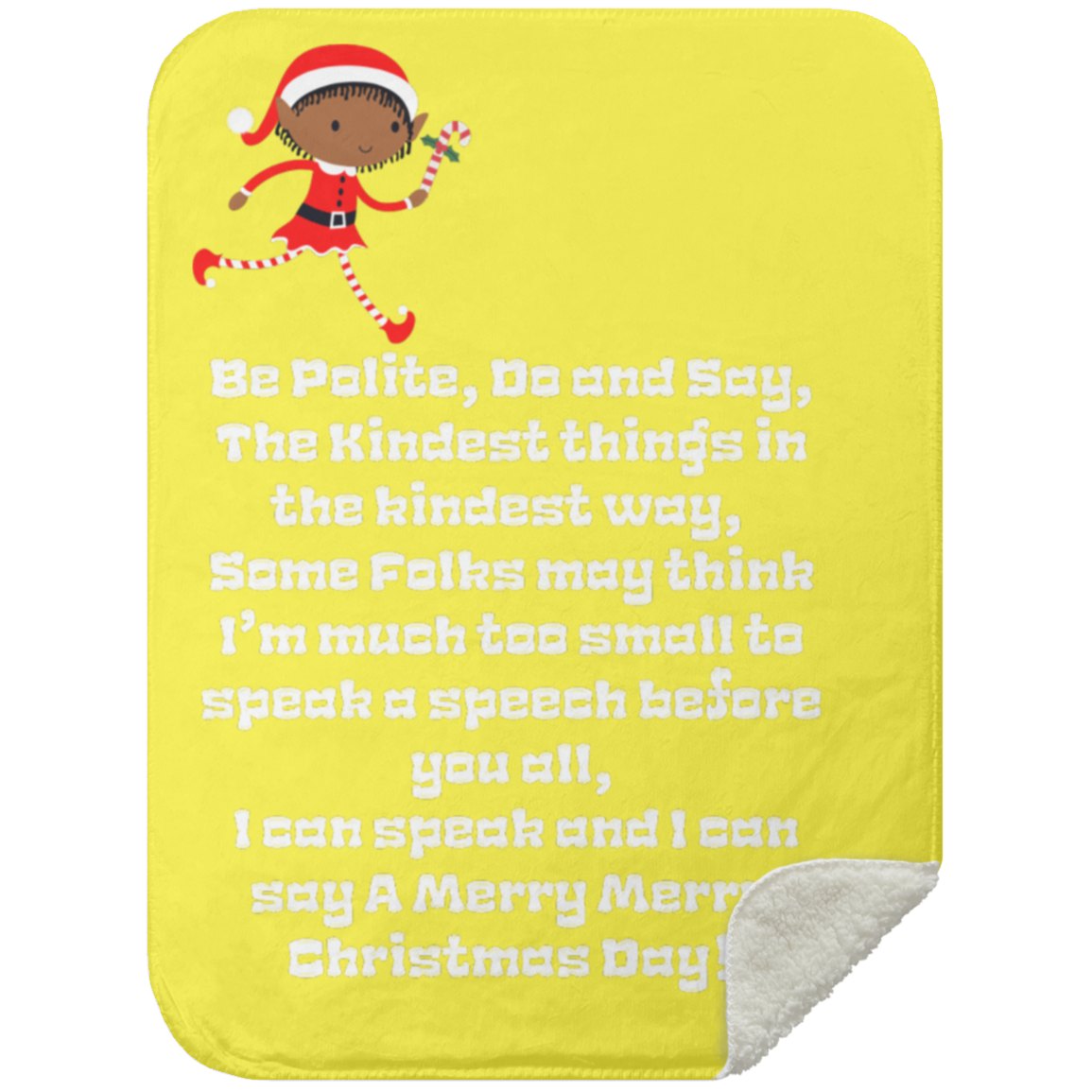 Premium Sherpa Blanket 30x40: ELF SARAH’S CHRISTMAS BLANKET BE POLITE, DO AND SAY, THE KINDEST THINGS,...