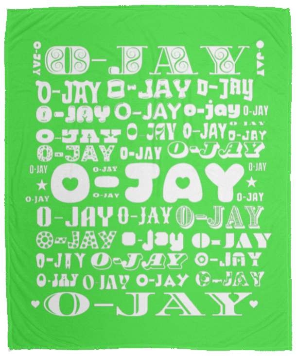 Plush Fleece Blanket - 50x60: O-JAY NAME BLANKET