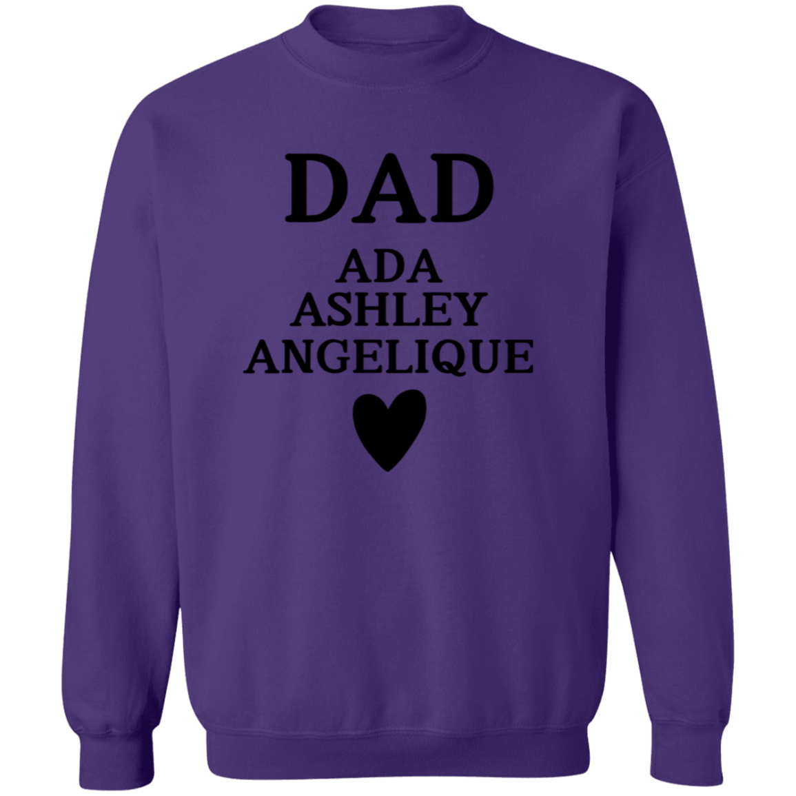 G180 Crewneck Pullover Sweatshirt:  DAD ADA ASHLEY ANGELIQUE