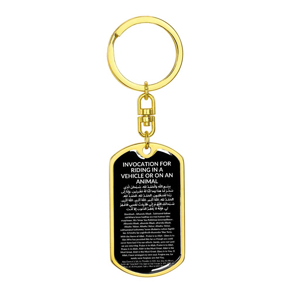 Keychain: INVOCATION FOR RIDING IN A VEHICLE OR ON AN ANIMAL: wITH THE NAME OF ALLAH. PRAISE IS TO ALLAH.