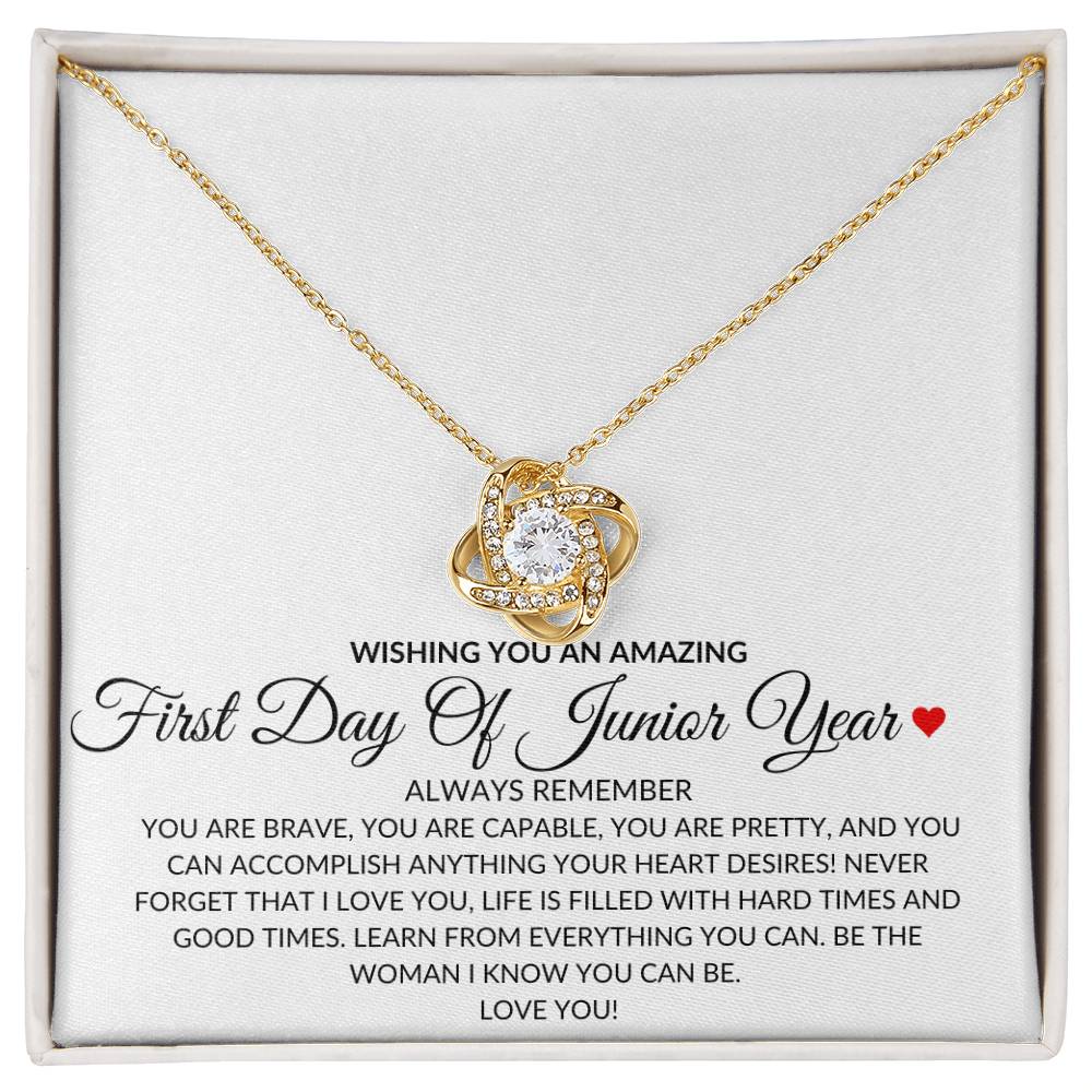 Love Knot Necklace: WISHING YOU AN AMAZING FIRST DAY OF SENIOR YEAR