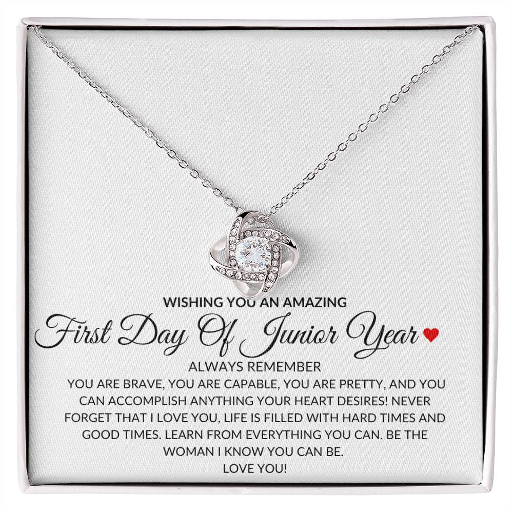 Love Knot Necklace: WISHING YOU AN AMAZING FIRST DAY OF SENIOR YEAR