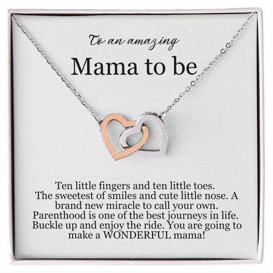 Interlocking Hearts Necklance: To An Amazing Mama To be,... Ten little fingers and ten little toes.,...