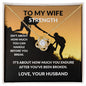 Love Knot Necklace TO MY WIFE STRENGTH ISN'T ABOUT HOW MUCH YOU CAN HANDLE BEFORE YOU BREAK,...LOVE, YOUR HUSBAND