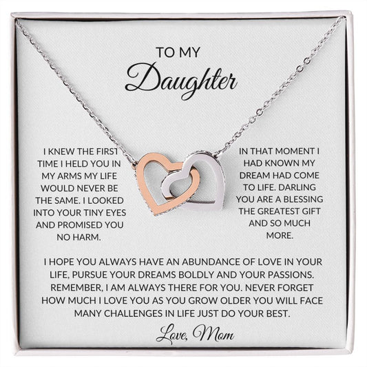 Interlocking Heart Necklace: TO MY DAUGHTER I KNEW THE FIRST TIME I HELD YOU...LOVE, MOM